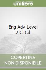 Eng Adv Level 2 Cl Cd libro