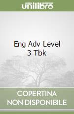 Eng Adv Level 3 Tbk libro