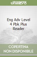 Eng Adv Level 4 Pbk Plus Reader libro