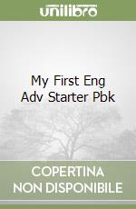 My First Eng Adv Starter Pbk libro