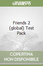 Friends 2 (global) Test Pack libro