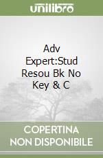 Adv Expert:Stud Resou Bk No Key & C libro