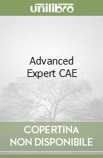 Advanced Expert CAE libro