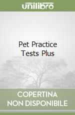 Pet Practice Tests Plus libro