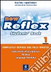 New reflex. Per le Scuole superiori. Con CD-ROM. Vol. 1 libro