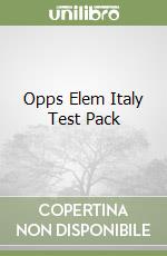 Opps Elem Italy Test Pack libro