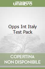 Opps Int Italy Test Pack libro