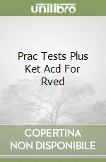 Prac Tests Plus Ket Acd For Rved (2) libro