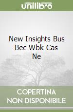 New Insights Bus Bec Wbk Cas Ne libro