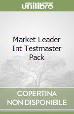 Market Leader Int Testmaster Pack libro