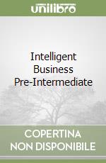 Intelligent Business Pre-Intermediate libro