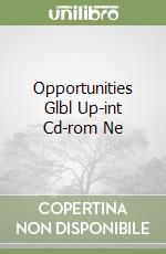 Opportunities Glbl Up-int Cd-rom Ne libro