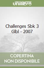 Challenges Sbk 3 Glbl - 2007
