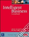 Intelligent business. Pre-intermediate. Workbook. Per le Scuole superiori. Con CD Audio libro