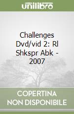 Challenges Dvd/vid 2: Rl Shkspr Abk - 2007 libro