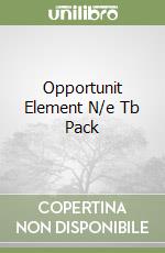 Opportunit Element N/e Tb Pack libro