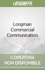 Longman Commercial Communication libro