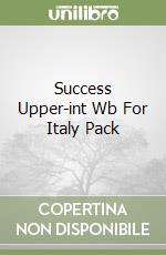 Success Upper-int Wb For Italy Pack libro