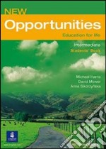 Opportunities. Elementary. Powerbook. Per le Scuole superiori libro