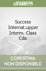 Success Internat.upper Interm. Class Cda libro