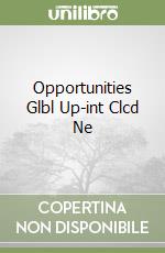 Opportunities Glbl Up-int Clcd Ne libro