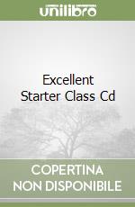 Excellent Starter Class Cd libro