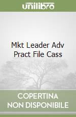 Mkt Leader Adv Pract File Cass libro