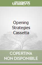 Opening Strategies Cassetta libro