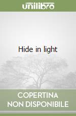 Hide in light libro