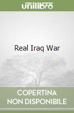 Real Iraq War