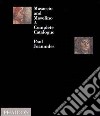 Masaccio and Masolino. A complete catalogue. Ediz. illustrata libro di Joannides Paul