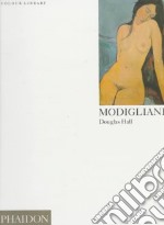 Modigliani. Ediz. inglese libro