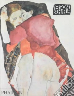 Egon Schiele. Ediz. illustrata