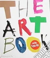 The art book. Ediz. illustrata libro