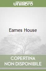 Eames House libro