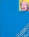 Pop art. Ediz. illustrata libro