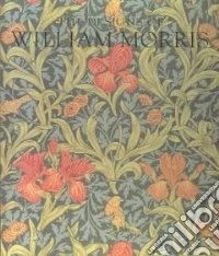 The designs of William Morris. Ediz. illustrata libro