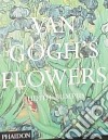 Van Gogh's flowers. Ediz. illustrata libro di Bumpus Judith