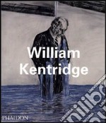 William Kentridge. Ediz. illustrata libro