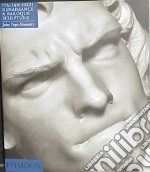 Introduction to italian sculpture. Ediz. illustrata. Vol. 3: Italian High Renaissance and Baroque sculpture libro