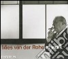 Mies van der Rohe at work. Ediz. illustrata libro