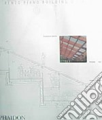 Renzo Piano Building Workshop. Ediz. illustrata. Vol. 2 libro