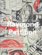 Raymond Pettibon. Ediz. illustrata libro