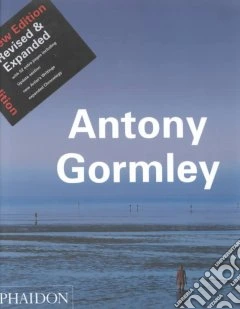 Antony Gormley. Ediz. illustrata