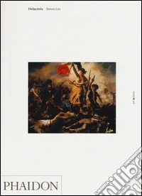 Delacroix. Ediz. illustrata