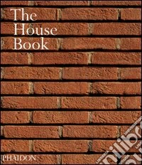 The house book. Ediz. illustrata libro