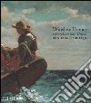 Winslow Homer. An american vision. Ediz. illustrata libro