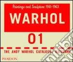 The Andy Warhol catalogue raisonne. Ediz. a colori. Vol. 1 libro