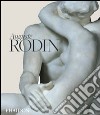 Auguste Rodin. Ediz. inglese libro