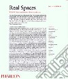 Real Spaces. World Art History and the Rise of Western modernism. Ediz. illustrata libro